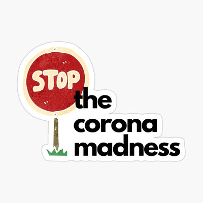 Corona madness